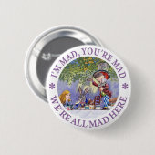 Ich bin traurig, du bist verrückt, wir sind alle h button (Vorne & Hinten)