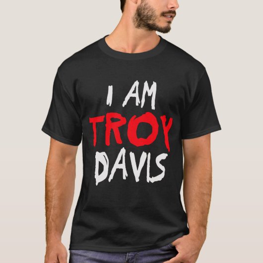 Ich bin Troy Davis — T - Shirt (Vorderseite)