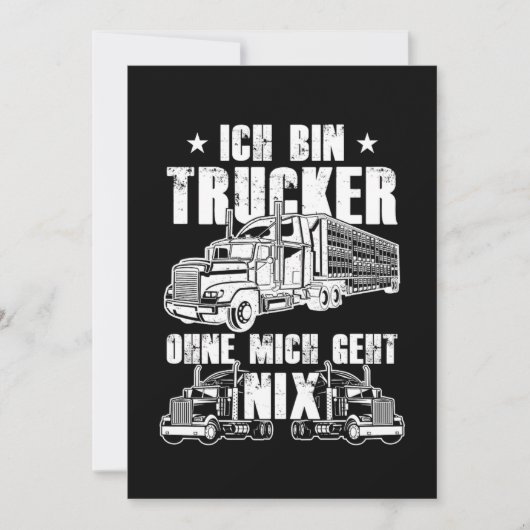 Ich bin Trucker Truck Driver Coole Driver-Geschenk Einladung (Vorderseite)