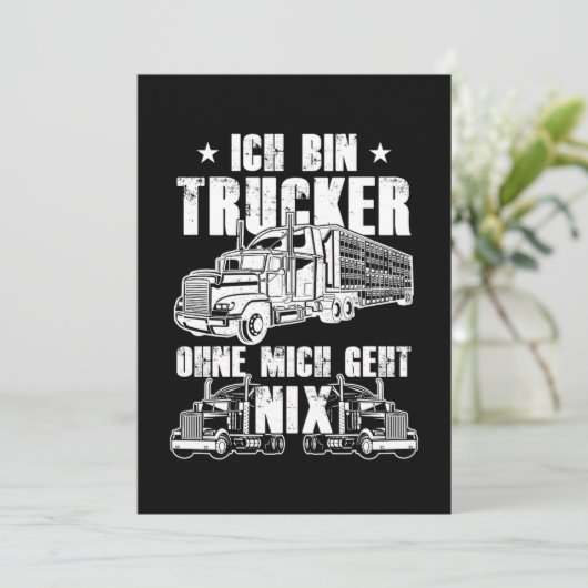 Ich bin Trucker Truck Driver Coole Driver-Geschenk Einladung (Stehend Vorderseite)
