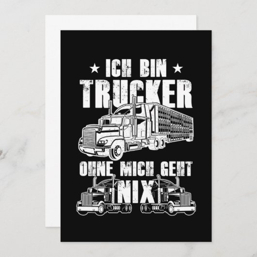 Ich bin Trucker Truck Driver Coole Driver-Geschenk Einladung (Vorne/Hinten)