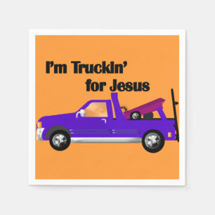 Ich bin Truckin für Jesus (Abschleppwagen) Serviette