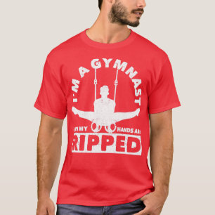 Ich bin Turnerin Sogar meine Hände sind zerrissen T-Shirt