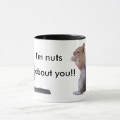 Ich bin über Sie nuts! Tasse (Zentrum)