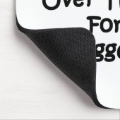 Ich bin überall auf der Welt bekannt Mousepad (Ecke)