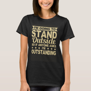 Ich bin überragend Funny Sarcastic Spaß Sprichwort T-Shirt