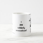 ICH BIN udderly moovelous! Kaffeetasse (Mittel)