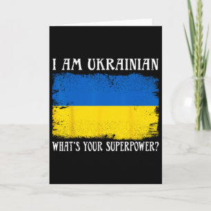 Ich bin Ukrainer Was ist deine Superkraft Ukrainis Karte