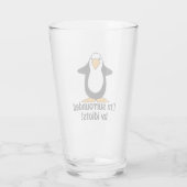 Ich bin umgeben von Idioten Funny Pinguin Glas (Rückseite)