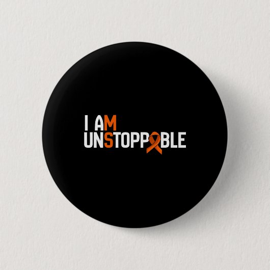 Ich bin unaufhaltsam Multiple Sklerose Frau Awaren Button (Vorderseite)