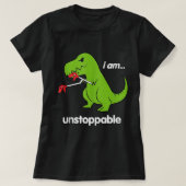 Ich bin unaufhaltsam T-Rex Dinosaurier Dino Cool N T-Shirt (Design vorne)