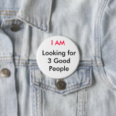 ICH BIN und suche 3 gute Leute Button (Beispiel)