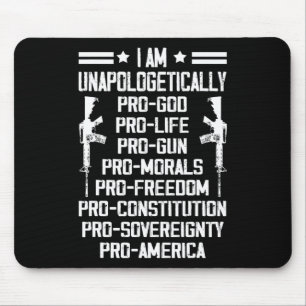 Ich bin unentschuldbar pro Gott, pro Leben und pro Mousepad