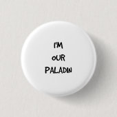 Ich bin unser Paladin-Knopf Button (Vorderseite)