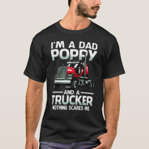 Ich bin Vater Poppy und ein Lastwagen macht mir ni T-Shirt