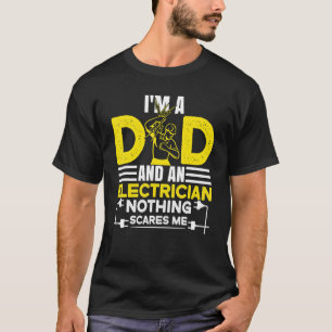 Ich bin Vater und ein Elektriker T-Shirt