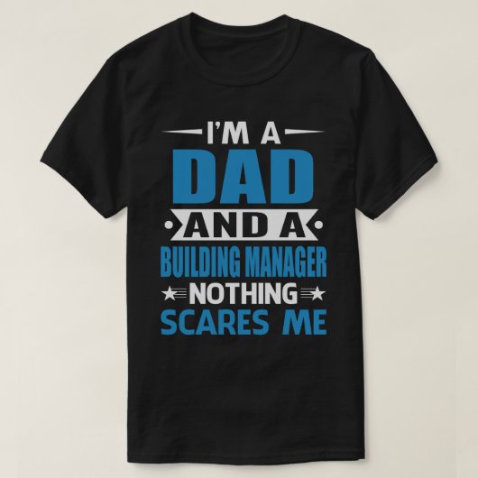 Ich bin VATER und Gebäude-Manager. T-Shirt (Design vorne)