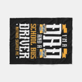 Ich bin Vater- und Schulbusfahrer Fleecedecke (Vorderseite (Horizontal))