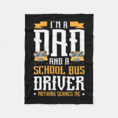 Ich bin Vater- und Schulbusfahrer Fleecedecke (Vorderseite)
