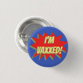 ICH BIN VAXXED! BUTTON (Vorne & Hinten)
