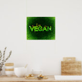Ich bin Vegan mit einer grasbewachsenen Naturstruk Poster (Küche)
