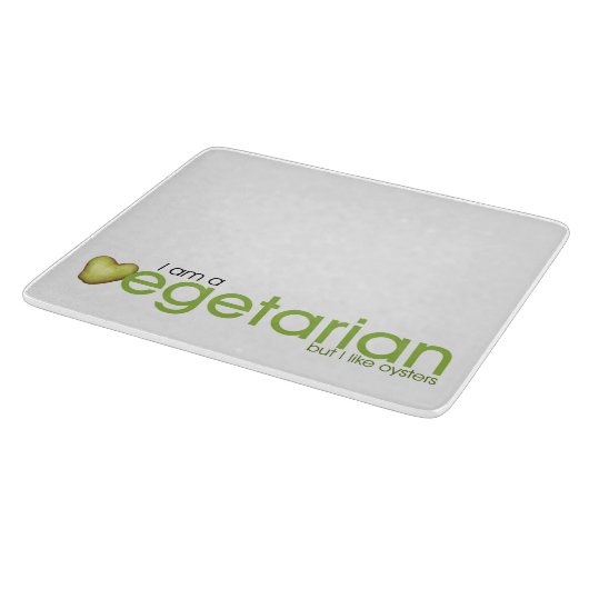 Ich bin Vegetarier und mag Oysters Cutting Board Schneidebrett (Ecke)