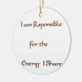 Ich bin verantwortlich für die Energie, die ich te Keramikornament (Links)