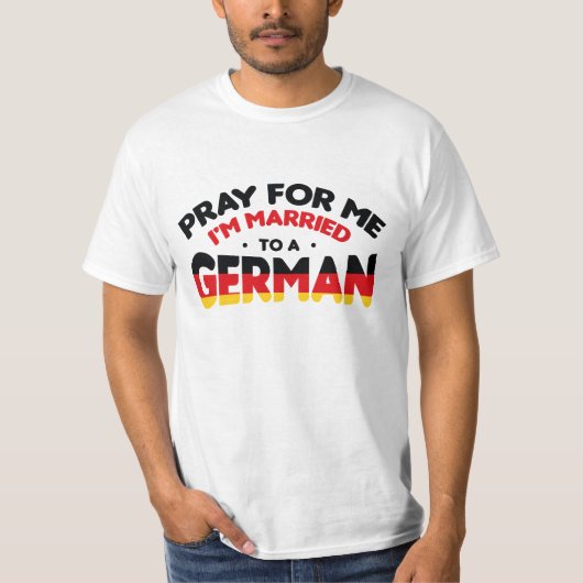 ICH BIN VERHEIRATET, DEUTSCHLAND ZU MACHEN T-Shirt (Vorderseite)