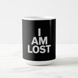 Ich bin verloren kaffeetasse