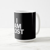 Ich bin verloren kaffeetasse (VorderseiteRechts)