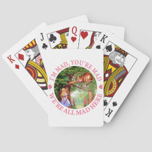 "Ich bin verrückt, du bist verrückt, wir sind alle Spielkarten