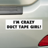 Ich bin verrücktes Panzerklebeband-Mädchen Autoaufkleber (Auf Auto)
