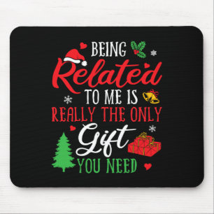 Ich bin verwandt - Funny Christmas Family Weihnach Mousepad