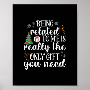 Ich bin verwandt mit lustigen Weihnachten Familien Poster