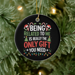 Ich bin verwandt mit lustigen Weihnachtsfamilien W Keramik Ornament