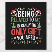 Ich bin verwandt mit lustigen Weihnachtsfamilien W Weinetikett (Einzelnes Label)