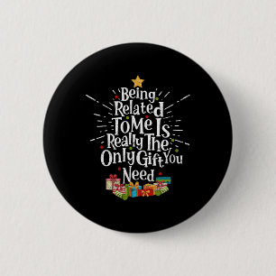 Ich bin verwandt mit mir Funny Christmas Xmas Fami Button
