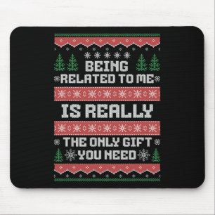 Ich bin verwandt mit mir Spaß Weihnachten Familie  Mousepad
