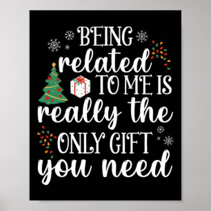 Ich bin verwandt mit mir Spaß Weihnachten Familie  Poster