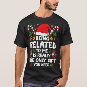 Ich bin verwandt Weihnachts-Familie Xmas Pajamas T-Shirt