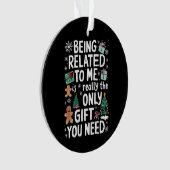 Ich bin verwandt Weihnachts-Weihnachtsgeschenk mei Ornament (Vorderseite)