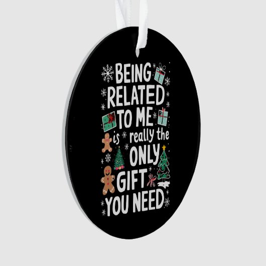 Ich bin verwandt Weihnachts-Weihnachtsgeschenk mei Ornament (Vorderseite)