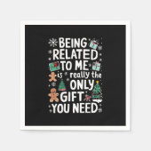 Ich bin verwandt Weihnachts-Weihnachtsgeschenk mei Serviette (Vorderseite)