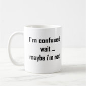 Ich bin verwirrt kaffeetasse (Links)