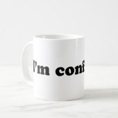 Ich bin verwirrt kaffeetasse (Vorderseite Links)