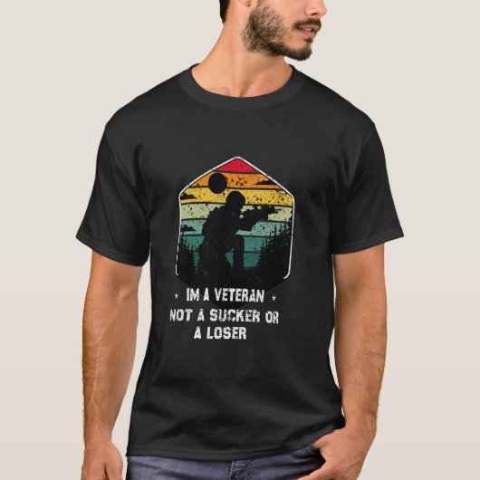 Ich bin Veteran und kein Sucker oder Loser T-Shirt (Vorderseite)