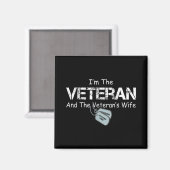 Ich bin Veteran und Veteran-Ehefrau Magnet (Vorderseite/Rückseite)
