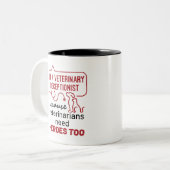 Ich bin Veterinär-Receptionist, weil Heroes Zitat Zweifarbige Tasse (Vorderseite Links)