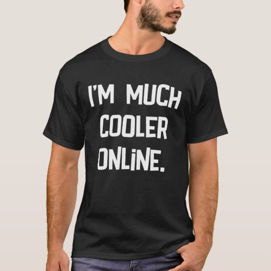 Ich bin viel Cooler online T-Shirt (Vorderseite)