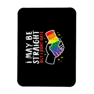 Ich bin vielleicht hetero, aber ich hasse die Rege Magnet